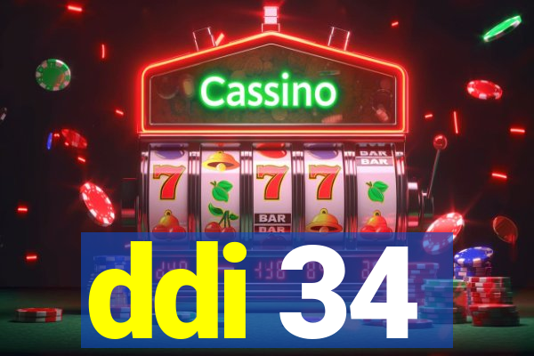ddi 34